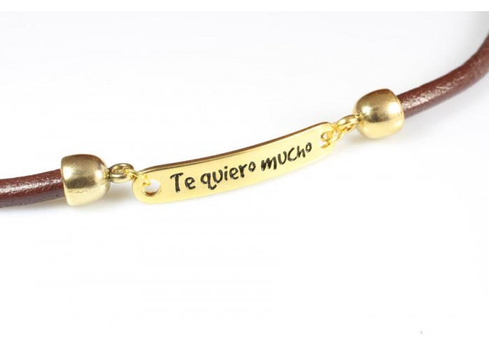 Pulsera frase "te quiero...