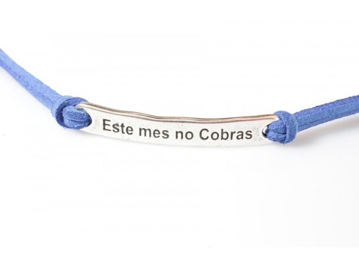 Pulsera frase (Este mes no...