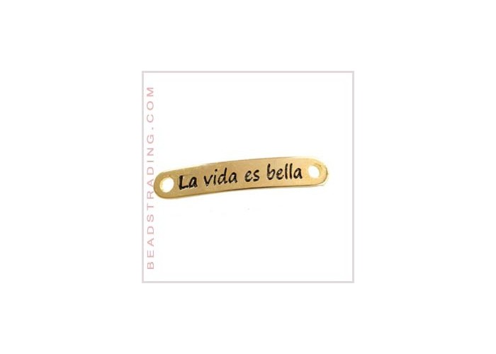Pulsera frase "la vida es...
