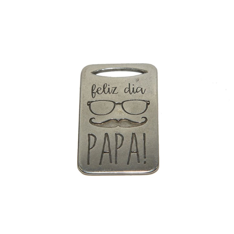 Chapa de llavero *Feliz dia...